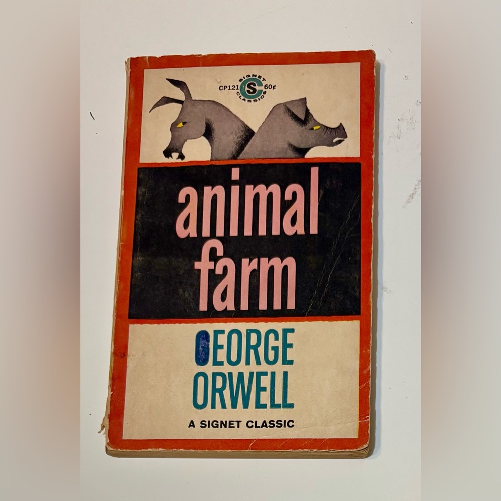 VTG Animal Farm by George Orwell, A Signet Classic 1946, 13th Printing, 1962